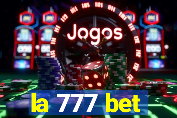 la 777 bet